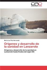 Orígenes y desarrollo de la sanidad en Lanzarote