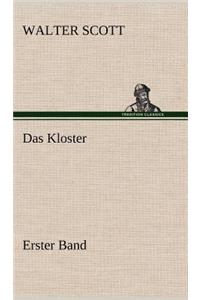 Das Kloster - Erster Band