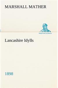 Lancashire Idylls (1898)