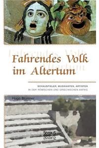 Fahrendes Volk im Altertum