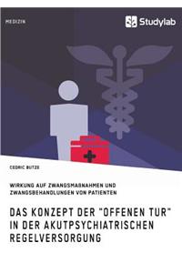 Konzept der Offenen Tür in der akutpsychiatrischen Regelversorgung