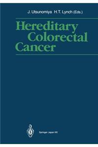 Hereditary Colorectal Cancer