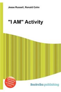 I Am Activity