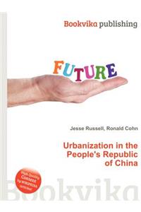 Urbanization in the People's Republic of China
