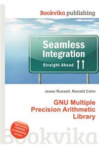Gnu Multiple Precision Arithmetic Library