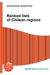 Ranked Lists of Chilean Regions