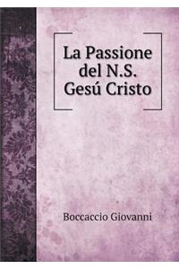 La Passione del N.S. Gesú Cristo