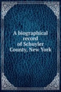 A BIOGRAPHICAL RECORD OF SCHUYLER COUNT