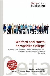Walford and North Shropshire College