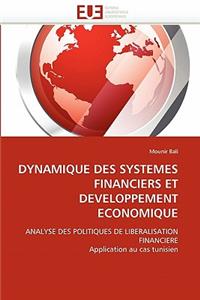 Dynamique Des Systemes Financiers Et Developpement Economique