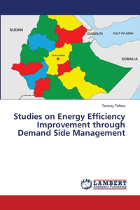 Studies on Energy Efficiency Improvement through Demand Side Management
