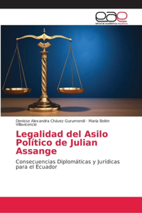 Legalidad del Asilo Político de Julian Assange