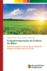 Evapotranspiração da Cultura do Milho