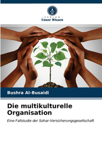 multikulturelle Organisation