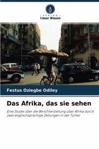Afrika, das sie sehen