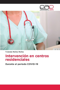 Intervención en centros residenciales