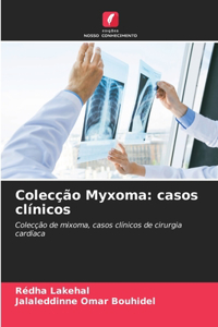 Colecção Myxoma