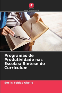 Programas de Produtividade nas Escolas