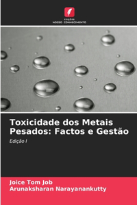 Toxicidade dos Metais Pesados