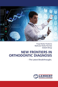 New Frontiers in Orthodontic Diagnosis