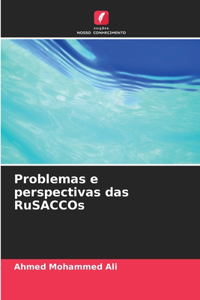 Problemas e perspectivas das RuSACCOs
