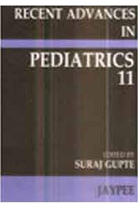 Recent Advances in Pediatrics Volume 11