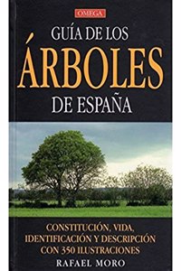 GUIA DE LOS ARBOLES DE ESPANA