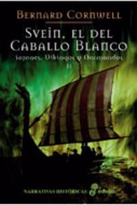 Svein, El del Caballo Blanco (II)