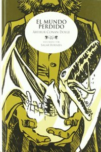 El mundo perdido (CLASICOS ILUSTRADOS)