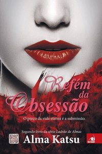 Refém da Obsessão