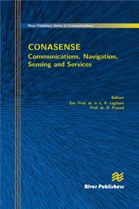 Communications, Navigation, Sensing and Services (Conasense)