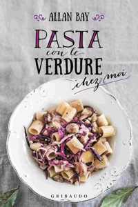 Pasta con le verdure