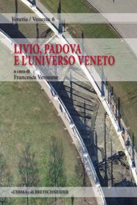 Livio, Padova E l'Universo Veneto