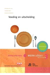 Voeding En Uitscheiding.