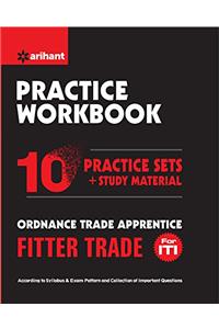 Ordnance Trade Apprentice Practice Workbook Fitter Trade for Iti 2017
