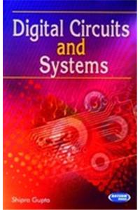 Digital Circuit and Systems
