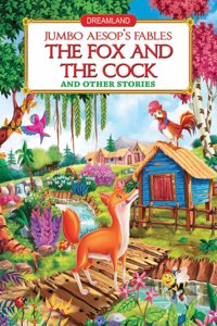 Jumbo Aesop's - The Fox And The Cock