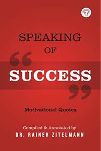 Speaking of Success Motivational Quotes