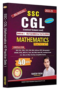 SSC CGL 2022 PRELIMS MATHEMATICS 40 PRACTICE SETS || RAKESH YADAV SIR
