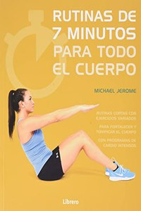 7 MINUTOS DE EJERCICIO PARA TODO EL CUERPO