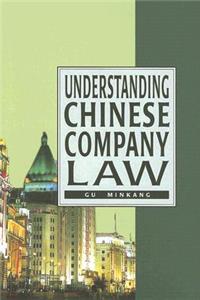 Understanding Chinese Company Law