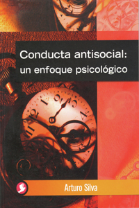 Conducta Antisocial: Un Enfoque Psicológico