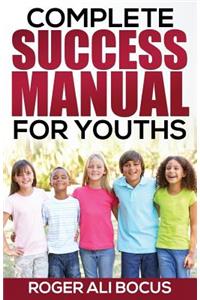 Complete Success Manual For Youths