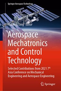 Aerospace Mechatronics and Control Technology