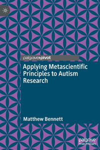 Applying Metascientific Principles to Autism Research