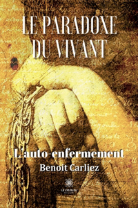 paradoxe du vivant