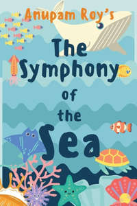 Symphony of the Sea