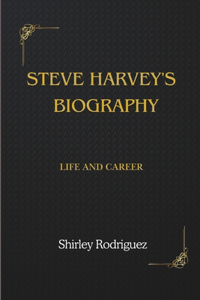 Steve Harvey's Biography