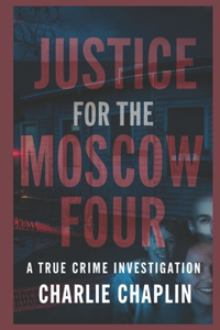 Justice for the Moscow Four