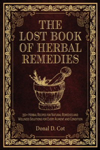 Lost Book of Herbal Remedies